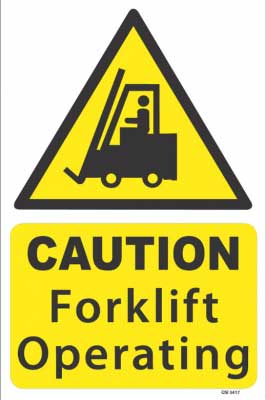 Caution - Forklift Operating sign