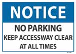 Notice No Parking Keep Access way Clear