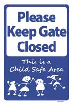 Please Keep Gate Closed – Child Safe area