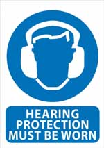 Hearing Protection Must Be Worn sign