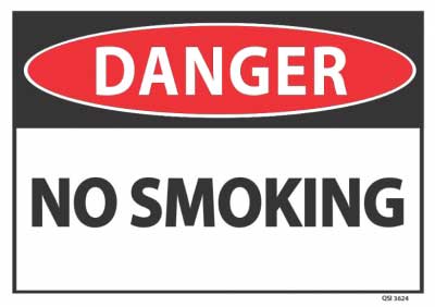 Danger No Smoking sign