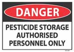Danger Pesticide Storage sign