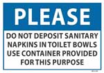 Please Do Not Deposit Sanitary Napkins sign
